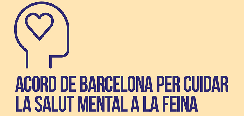 Adhesió a l’acord de Barcelona per la Salut Mental a la Feina