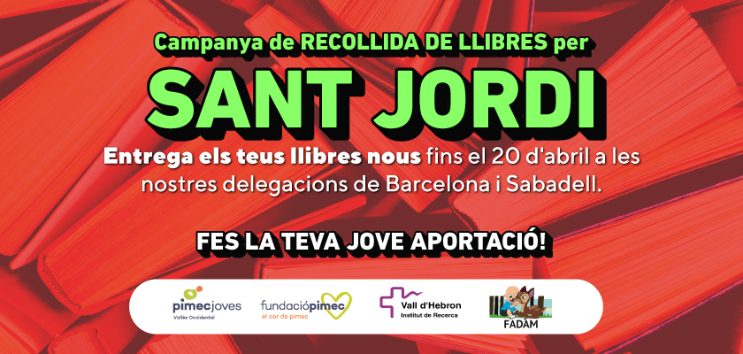PIMEC Joves Vallès Occidental organitza una recollida de llibres per Sant Jordi amb FADAM per als in